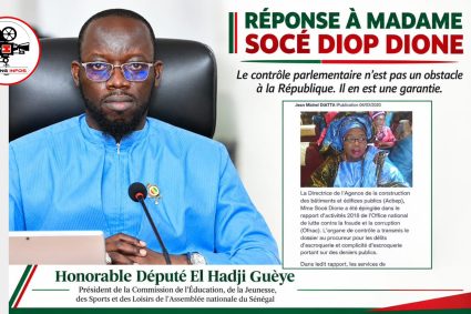 La réponse de l’honorable député El Hadji Gueye à Madame Socé Diop Dione,